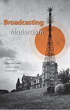 Broadcasting modernism