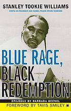 Book Cover: Blue Rage, Black Redemption: A Memoir