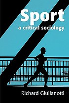 Sport A Critical Sociology Book 05 Worldcat Org