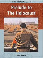 Prelude to the Holocaust