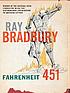 Fahrenheit 451 作者： Ray Bradbury