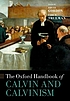 The Oxford handbook of Calvin and Calvinism Auteur: Bruce Gordon