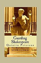 Guarding Shakespeare : a noir novella