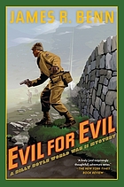 Evil for Evil: A Billy Boyle World War II Mystery.