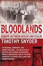 Bloodlands : Europa zwischen Hitler und Stalin