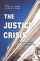 The justice crisis : the cost and value of accessing law
