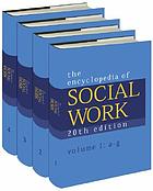 The encyclopedia of social work.