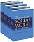 The encyclopedia of social work. by  Terry Mizrahi 