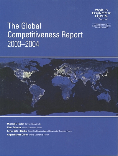 The global competitiveness report 2003-2004 : World Economic Forum ...