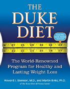 The Duke diet : the world-renowned program for healthy and lasting weight loss