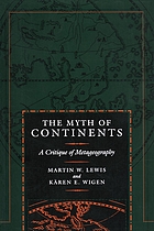 The myth of continents : a critique of metageography
