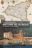Histoire de la Sicile : de l'Antiquité à Cosa Nostra