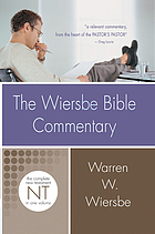 The Wiersbe Bible Commentary : New Testament