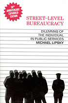 Street-level bureaucracy : dilemmas of the individual in public services