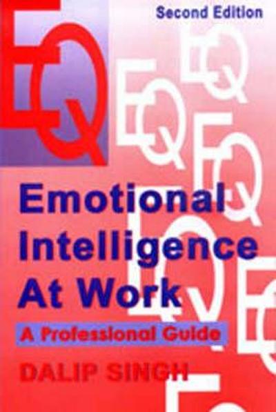 Emotional intelligence at work : a professional guide | WorldCat.org