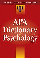 apa dictionary of psychology book 2007 worldcat org