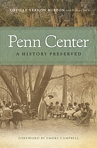 Penn Center : a history preserved