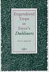 Engendered trope in Joyce's Dubliners by  Earl G Ingersoll 