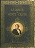 Le comte de Monte-Cristo door Alexandre Dumas