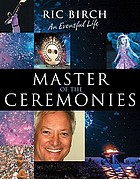 Master of the ceremonies : an eventful life