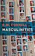 MASCULINITIES. ผู้แต่ง: RW CONNELL