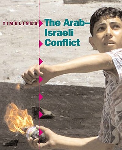 The Arab-Israeli conflict | WorldCat.org