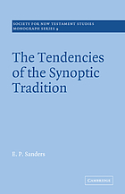 The tendencies of the synoptic tradition
