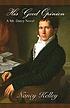 His good opinion : a Mr. Darcy novel by  Nancy Kelley, (novelist) 