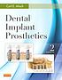Dental implant prosthetics by Carl E Misch