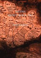 Myths about rock art