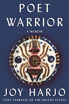 Poet warrior : a memoir