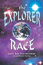 The explorer race