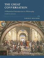 The great conversation. Vol. 1, Hesiod through Descartes