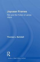 Joycean frames : film and the fiction of James Joyce
