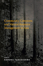 Community, commons, and natural resource management in Asia