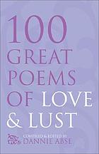 100 great poems of love and lust : homage to Eros