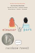 Eleanor & Park (Book, 2013) [Worldcat.org]