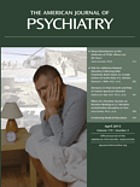 The American journal of psychiatry