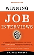 Winning Job Interviews : Revised Edition by Paul Powers, (Management psychologist)