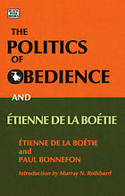 The politics of obedience and Étienne de La Boétie