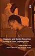 MUSEUMS AND DESIGN EDUCATION : looking to learn,... by REBECCA REYNOLDS