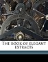 Book of elegant extracts. by Anonymous.