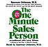 The one minute $ales person by Spencer Johnson