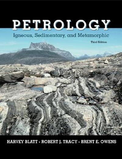 Petrology Igneous Sedimentary And Metamorphic Worldcat Org