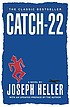 Catch-22 : a novel by  Joseph Heller 