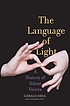 The language of light : a history of silent voices by Gerald Shea