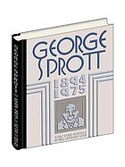 George Sprott : 1894-1975 : a picture novella