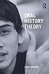 Oral history theory by  Lynn Abrams 