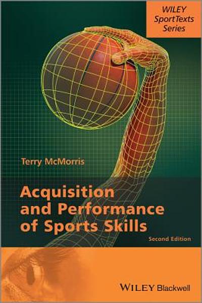 Acquisition and performance of sports skills | WorldCat.org
