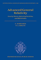 Advanced general relativity : gravity waves, spinning particles, and black holes